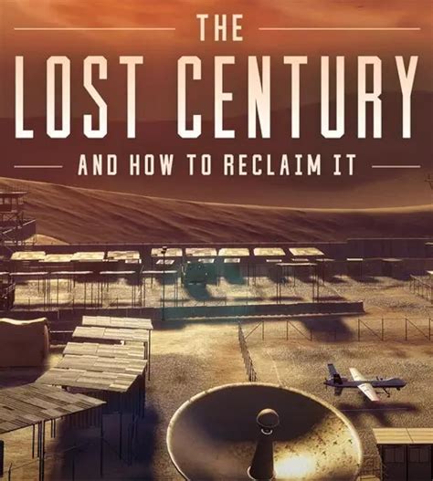 288 1 h 46 min 2023. . The lost century and how to reclaim it rotten tomatoes